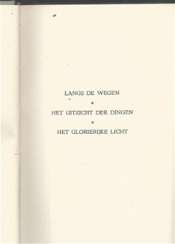 STIJN STREUVELS**VOLLEDIGE WERKEN**** I.LANGS DE WEGEN. 2.HET UITZICHT DER DINGEN 4.HET GLORIERIJ - 4