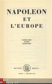 NAPOLEON ET L 'EUROPE**EDITIONS BREPOLS**ANDRE PUTTEMANS - 1