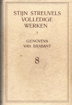 STIJN STREUVELS**VOLLEDIGE WERKENDEEL VIII.***1.GENOVEVAN BRABANT UITGEVERIJ LEIESCHIP KORTRIJK**'T - 1