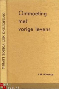 J.M. HONDIUS**ONTMOETING MET VORIGE LEVENS**N. KLUWER DEVENT - 1