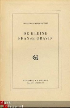 FRANCES PARKINSON KEYES**DE KLEINE FRANSE GRAVIN**GOTTMER - 2