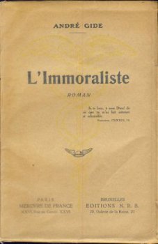 ANDRE GIDE**L'IMMORALISTE**MERCURE DE FRANCE+EDITIONS N.R.B. - 1
