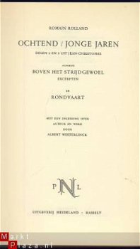 ROMAIN ROLLAND**OCHTEND+JONGE JAREN+BOVEN HET STRIJDGEWOEL** - 2