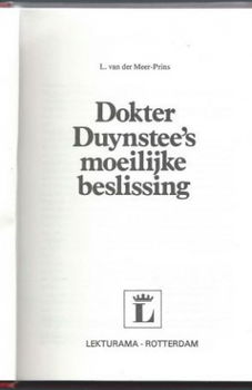 L. VAN DER MEER-PRINS*DOKTER DUYNSTEE'S MOEILIJKE BESLISSING - 5