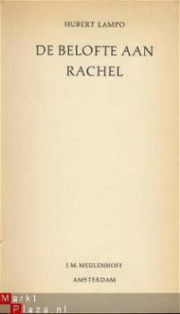 HUBERT LAMPO**DE BELOFTE AAN RACHEL**J.M. MEULENHOFF POCKET - 4