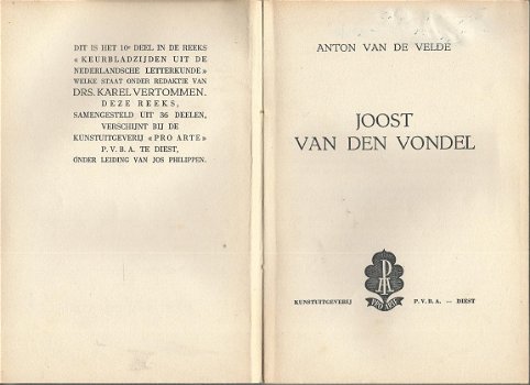 ANTON VAN DE VELDE***JOOST VAN DEN VONDEL***UNSTUITGEVERIJ PRO ARTE DIEST - 2