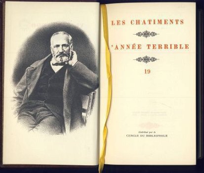 VICTOR HUGO**1.LES CHATIMENTS.+2.L'ANNEE**ROMANESQUES N° 19* - 2