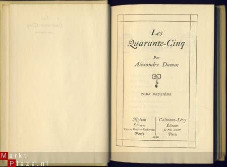 ALEXANDRE DUMAS**LES QUARANTE-CINQ**TOME I+II+III**NELSON. - 5