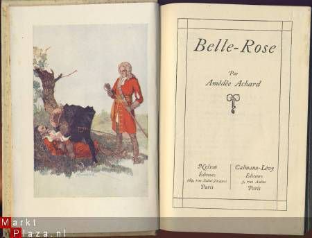 AMEDEE ACHARD**BELLE ROSE**NELSON CALMANN-LEVY - 2