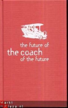 LUC GLORIEUX**THE FUTURE OF THE COACH OF THE FUTURE** - 3