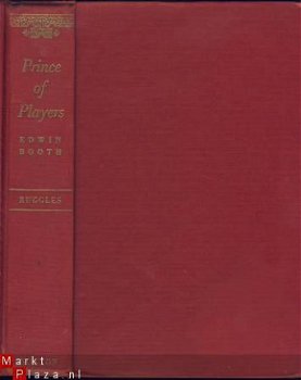 ELEANOR RUGGLES**PRINCE OF PLAYERS*EDWIN BOOTH**NORTON HARDC - 4