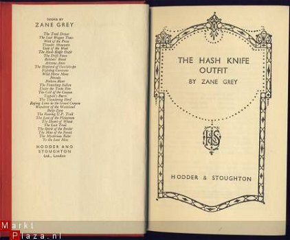 ZANE GREY**THE HASH KNIFE OUTFIT**HARDCOVER HODDER & STOUGHT - 1