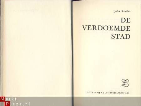 JOHN GUNTHER**DE VERDOEMDE STAD**LUITINGH BOEK-BAND - 2