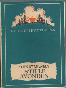 STIJN STREUVELS**STILLE AVONDEN**GROENE  LIJSTERNEST**NR 10**SOFTCOVER