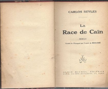 CARLOS REYLES*** LA RACE DE CAÏN**HARDCOVER EN CARTON BRUN.!! - 2