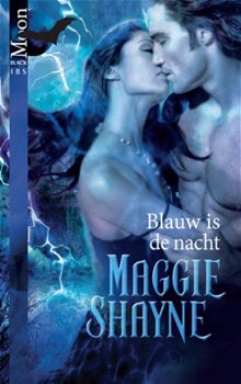 BL. Moon 1: Maggie Shayne - Blauw Is De Nacht - 1