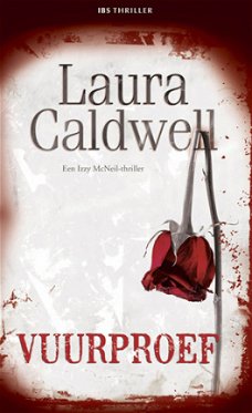 IBS Thriller 13: Laura Caldwell - Vuurproef