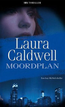 IBS Thriller 52: Laura Caldwell - Moordplan - 1