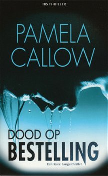 IBS Thriller 35: Pamela Callow - Dood Op bestelling - 1