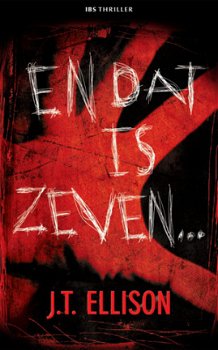 IBS Thriller 5: J.T Ellison - En Dat Is Zeven..... - 1