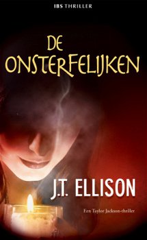 IBS Thriller38: J.T Ellison - De Onsterfelijken - 1