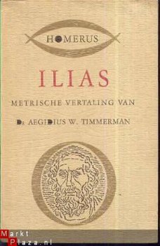 HOMERUS**ILIAS**METRISCHE VERTAL. AEGIDIUS W. TIMMERMAN - 1