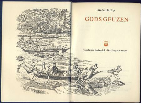 JAN DE HARTOG**GODS GEUZEN**NEDERLANDSE BOEKENCLUB**DEN HAAG - 2