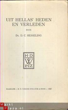 DR. D. C. HESSELING ** UIT HELLA'S HEDEN EN VERLEDEN ** - 2