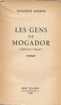 ELISABETH BARBIER**LES GENS DE MOGADOR.LUDIVINE VERNET.** - 2