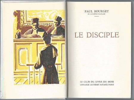 PAUL BOURGET**LE DISCIPLE**LE CLUB DU LIVRE DU MOIS*ARTHEME* - 2