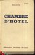 COLETTE ** CHAMBRE D'HOTEL** LIBRAIRIE ARTHEME FAYARD ** - 1 - Thumbnail