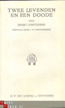 SIGURD CHRISTIANSEN**TWEE LEVENDEN EN EEN DOODE**HET KOMPAS - 2