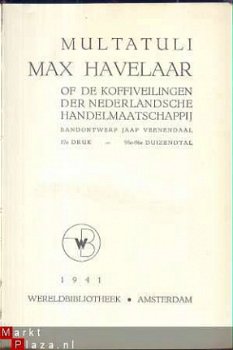 MULTATULI ** MAX HAVELAAR **OF DE KOFFIEVEILINGEN**1941** - 2