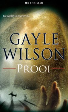 IBS Thriller 48: Gayle Wilson - Prooi