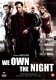 DVD We own the Night - 1 - Thumbnail