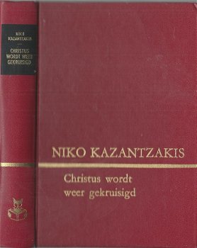 NIKO KAZANTZAKIS**CHRISTUS WORDT WEER GEKRUISIGD**RODE REINAERT HARDCOVER* - 1