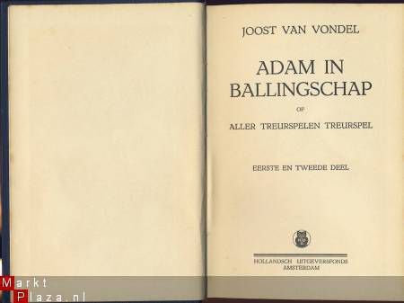 JOOST VAN VONDEL**ADAM IN BALLINGSCHAP*OF*ALLER TREURSPELEN - 2