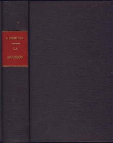 LOUIS BROMFIELD**LA MOUSSON**BERTHE VULLIEMIN.**HARDCOVER SO