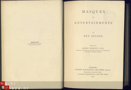 BEN JOHNSON**MASQUES AND ENTERTAINMENTS**GEORGE ROUTLEDGE - 2