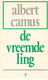 ALBERT CAMUS**DE VREEMDELING**VERTALING VAN **L' ETRANGER** DOOR ADRIAAN MORRIËN**1972 DE BEZIGE BIJ - 1 - Thumbnail