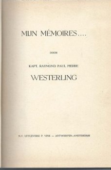 KAPT. RAYMOND PAUL PIERRE WESTERLING**MIJN MEMOIRES...** - 5