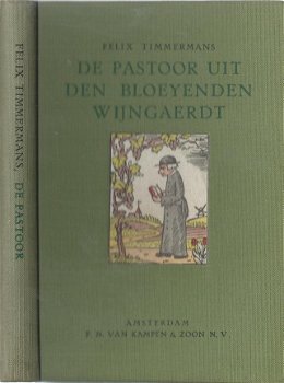 FELIX TIMMERMANS**DE PASTOOR UIT DEN BLOEYENDEN WIJNGAERDT**GROENE TEXTUUR LINNEN BOEKBAND.** - 2