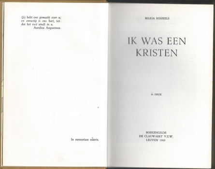 MARIA ROSSEELS**IK WAS EEN KRISTEN**HARDCOVER DE CLAUWAERT**1968 - 3