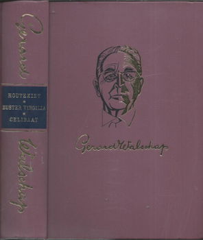 GERARD WALSCHAP**1.HOUTEKIET.2.ZUSTER VIRGILIA.3.CELIBAAT.**BRUINE HARDCOVER NBC BOEKENCLUB - 1