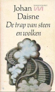 JOHAN DAISNE**DE TRAP VAN STEEN EN WOLKEN**WITTE MARNIX POCKET**1979**ELSEVIER MANTEAU BRUSEEL AMSTE - 1