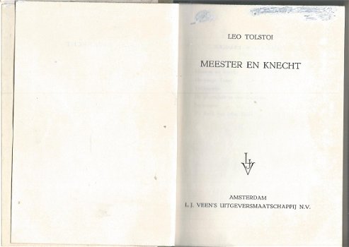 L. TOLSTOÏ**MEESTER EN KNECHT**WITTE KARTONNEN HARDCOVER**VEEN AMSTERDAM** - 3