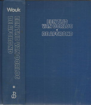 HERMAN WOUKI**EEN TIJD VAN OORLOG + DE AFGROND**1979**STEVIGE SPLENDIDE HARDCOVER**** - 1