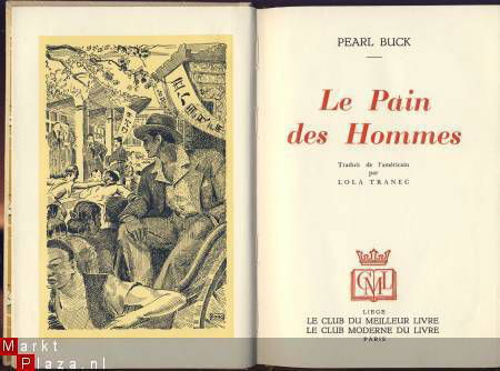 PEARL BUCK**LE PAIN DES HOMMES*LOLA TRANEC*CML+CML** - 2