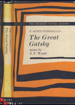 F. SCOTT FITZGERALD**THE GREAT GATSBY**NOTES BY J. F. WYATT - 1