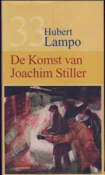 HUBERT LAMPO**DE KOMST VAN JOACHIM STILLER**HARDCOVER HLN PP - 1